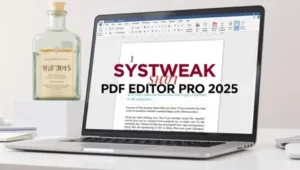 Systweak PDF Editor Pro 2025